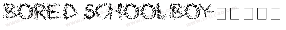 Bored Schoolboy字体转换
